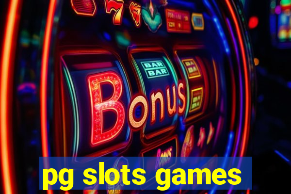 pg slots games